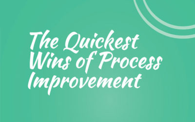 The quickest wins of process improvement