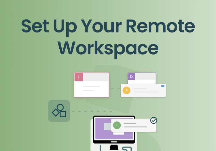 Protected: Set Up Your Remote Workspace